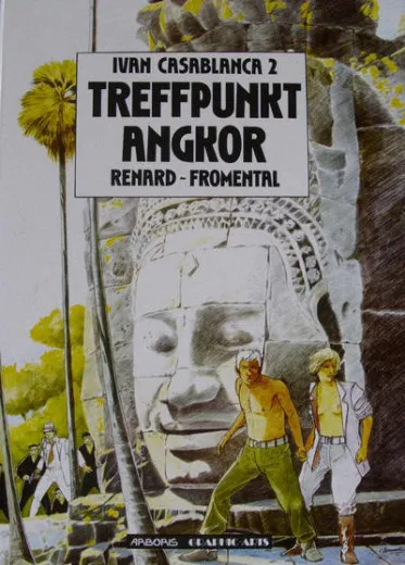 Arboris Graphic Arts 010 - Ivan Casablanca 2: Treffpunkt Angkor