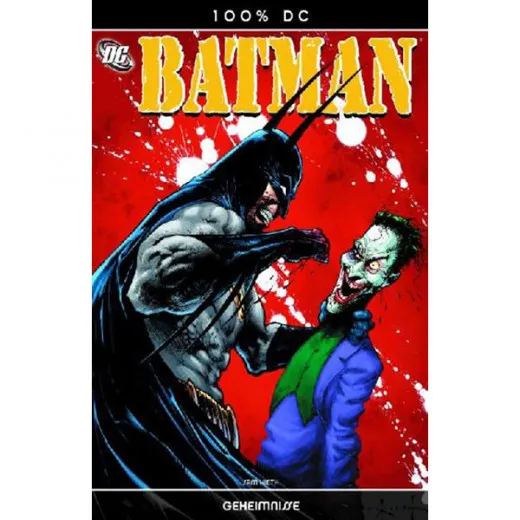 100% Dc 006 - Batman: Geheimnisse