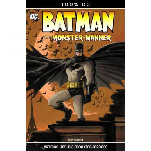 100% Dc 005 - Batman Und Die Monster-mnner