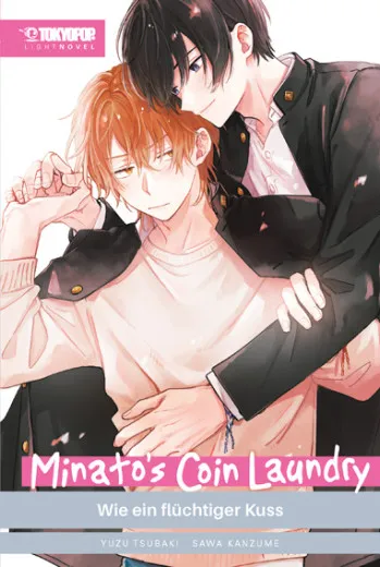 Minatos Coin Laundry Light Novel - Wie Ein Flchtiger Kuss