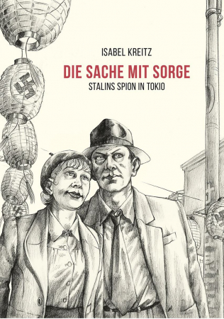 Sache Mit Sorge - Stalins Spion In Tokio