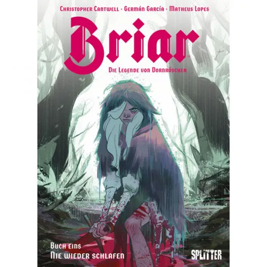 Briar – Die Legende Von Dornrschen 001