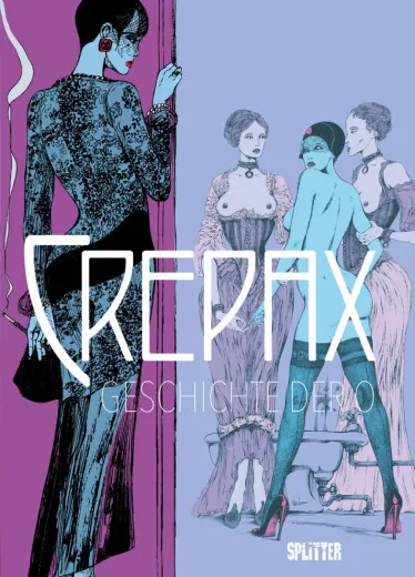 Crepax: Geschichte Der O