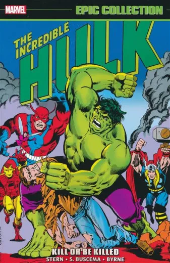 Incredible Hulk Epic Collection Tpb - Kill Or Be Killed