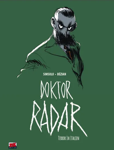 Doktor Radar 002 - Terror In Italien