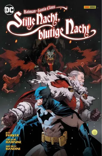 Batman/ Santa Claus Sc - Stille Nacht, Blutige Nacht