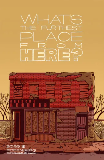 What’s The Furthest Place From Here Hc 002