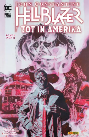 John Constantine – Hellblazer - Tot In Amerika: Bd. 1