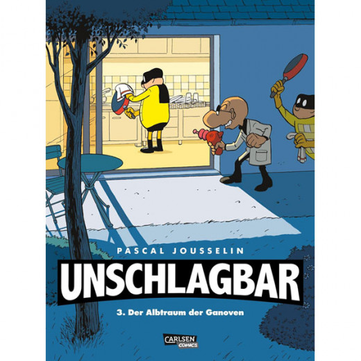 Unschlagbar! 003 - Der Albtraum Der Ganoven