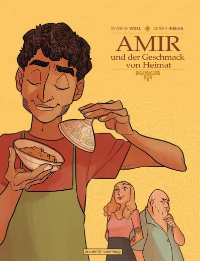 Amir Und Der Geschmack Der Heimat