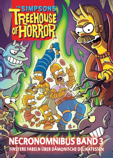 Simpsons: Treehouse Of Horror Necronomnibus 003 - Finstere Fabeln ber Dmonische Delikatessen