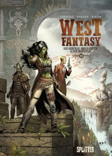 West Fantasy 003 - Die Orkfrau, Der Richter & Der Marshal