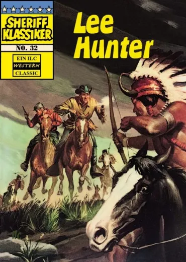 Sheriff Klassiker 032 - Lee Hunter