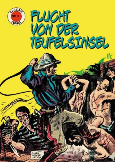 Classic Comics Heft 015 - Flucht Von Der Teufelsinsel