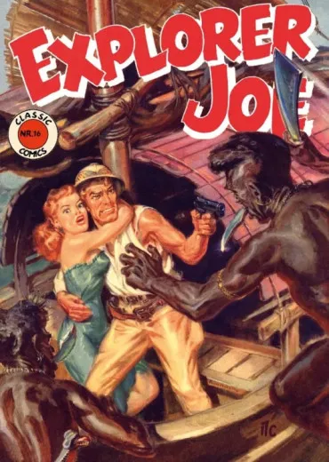 Classic Comics Heft 016 - Explorer Joe