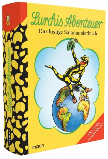 Lurchis Abenteuer - Der Groe Sammelband - Das Lustige Salamanderbuch