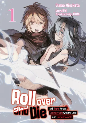 Roll Over And Die: I Will Fight For An Ordinary Life With My Love And Cursed Sword 001