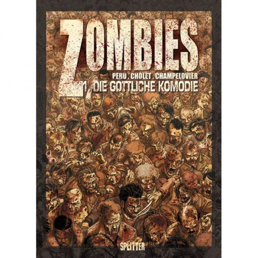 Zombies 001 - Die Gttliche Komodie