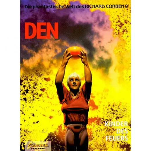 Die Phantastische Welt Des Richard Corben 009 - Den - Kinder Des Feuers