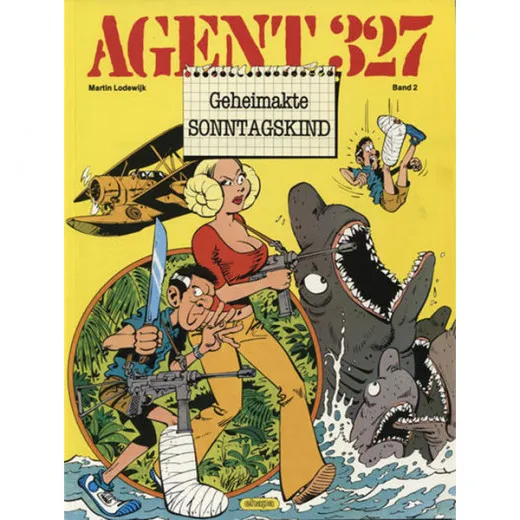 Agent 327 002 - Geheimakte Sonntagskind