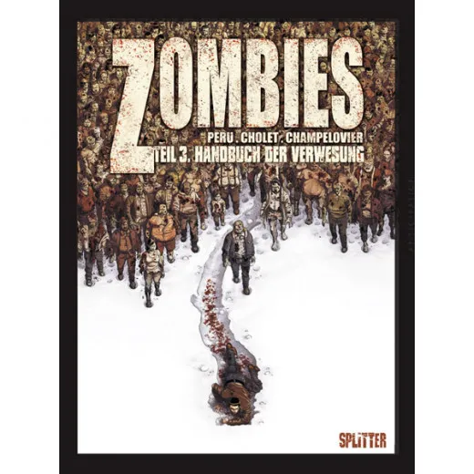 Zombies 003 - Handbuch Der Verwesung