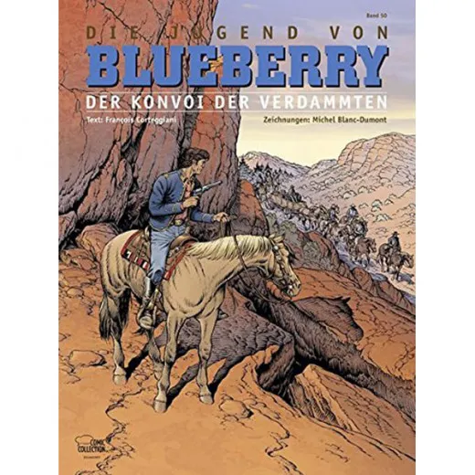 Leutnant Blueberry 050 - Jugend Von Blueberry (21): Der Konvoi Der Verdammten