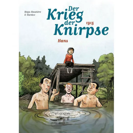 Krieg Der Knirpse 002 - 1915: Hans