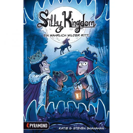 Silly Kingdom 002 - Ein Wahrlich Wilder Ritt