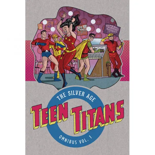 Teen Titans Silver Age Omnibus Hc 001