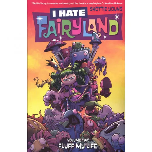 I Hate Fairyland Tpb 002 - Fluff My Life