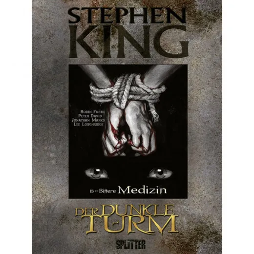 Stephen King - Der Dunkle Turm 015 - Bittere Medizin