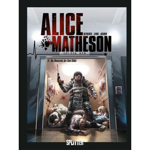 Alice Matheson 005 - Die Obsession Des Sam Gibbs