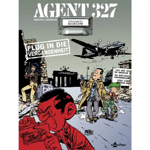 Agent 327 Hc 019 - Flug In Die Vergangenheit