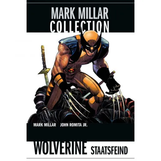 Mark Millar Collection 002 - Wolverine Staatsfeind