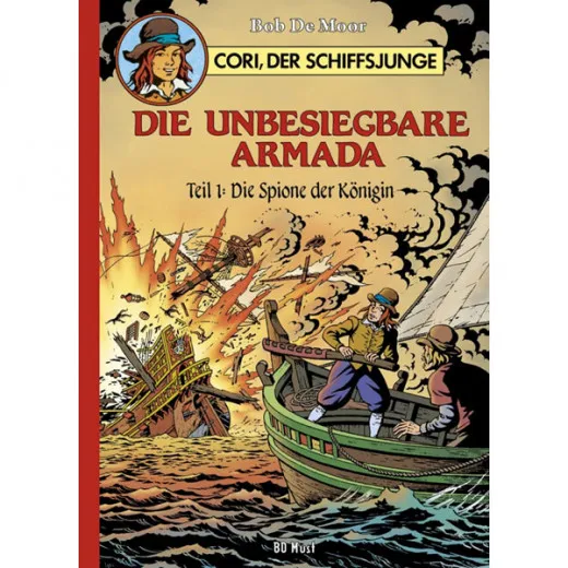 Cori, Der Schiffsjunge 002 - Die Unbesiegbare Armada Teil 1