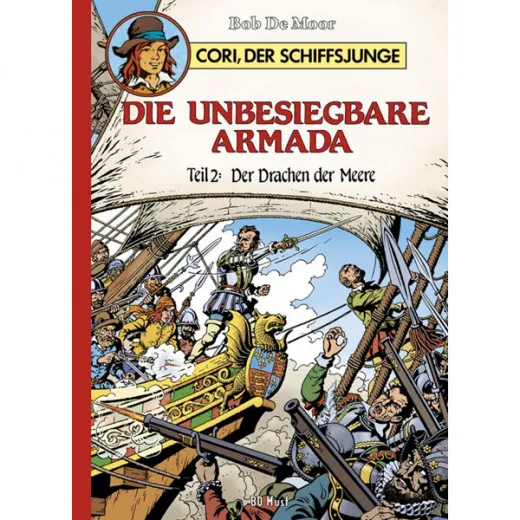 Cori, Der Schiffsjunge 003 - Die Unbesiegbare Armada Teil 2