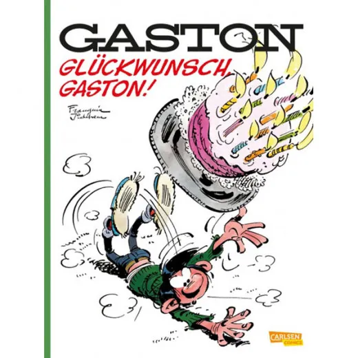 Glckwunsch, Gaston