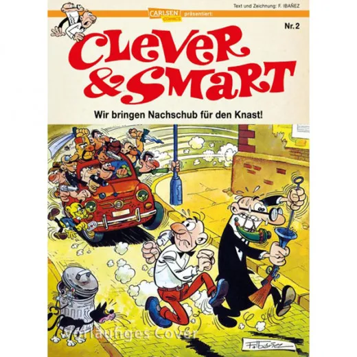 Clever & Smart 002 - Wir Bringen Nachschub Fr Den Knast!