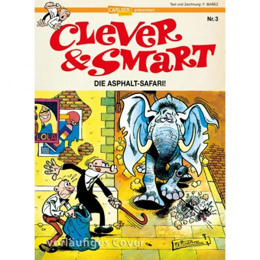 Clever & Smart 003 - Die Ashalt-safari