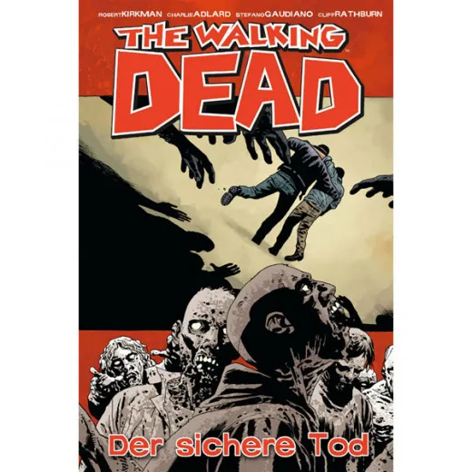 Walking Dead 028 - Der Sichere Tod