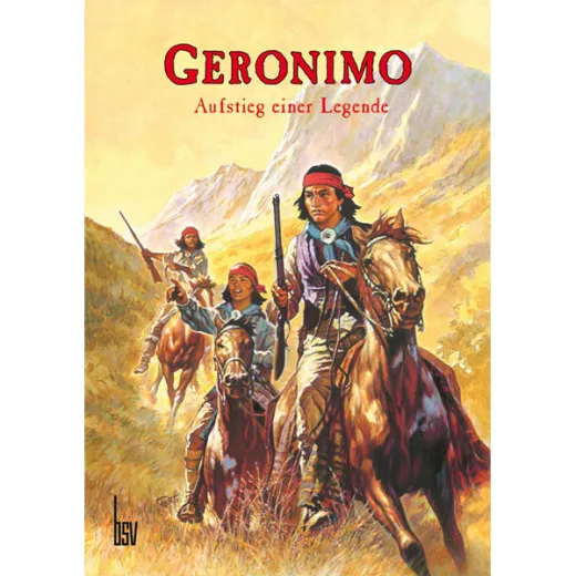 Geronimo - Aufstieg Einer Legende