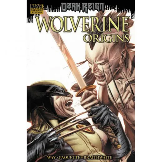 Wolverine Origins Premiere Hc - Dark Reign