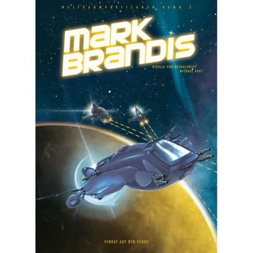 Mark Brandis 002 - Verrat Auf Der Venus