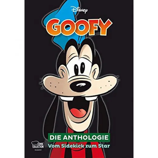 Goofy - Die Anthologie - Vom Sidekick Zum Star