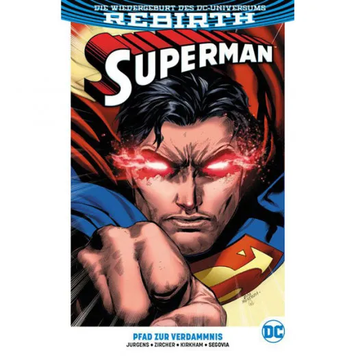 Superman Rebirth Sc 001 - Pfad Zur Verdamnis