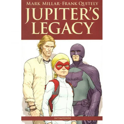 Jupiters Legacy 002 - Intimfeinde