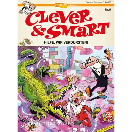 Clever & Smart 005 - Hilfe, Wir Verdursten!