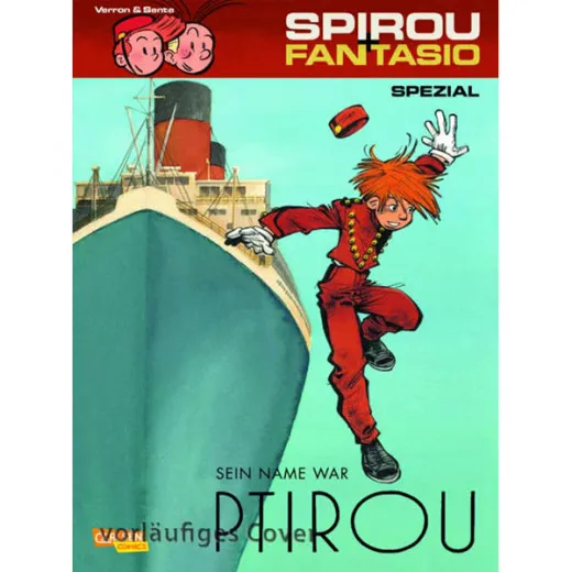 Spirou Und Fantasio Spezial 025 - Sein Name War Ptirou