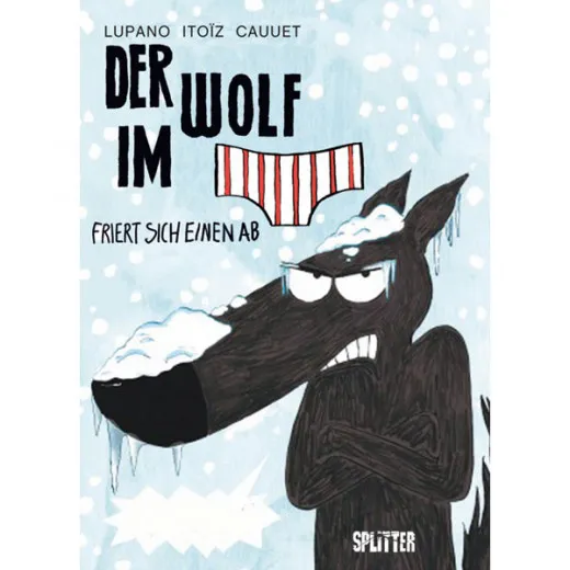 Wolf Im Slip 002 - ...friert Sich Einen Ab