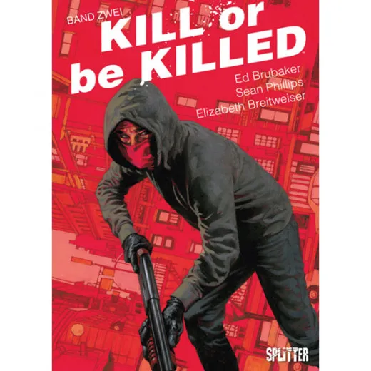 Kill Or Be Killed 002